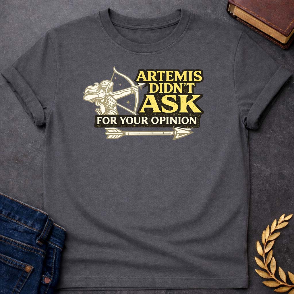 artemis didnt ask for your opinion greek mythology youth t shirt featuring detailed Greek mythology artwork, symbolic design, and bold graphic style