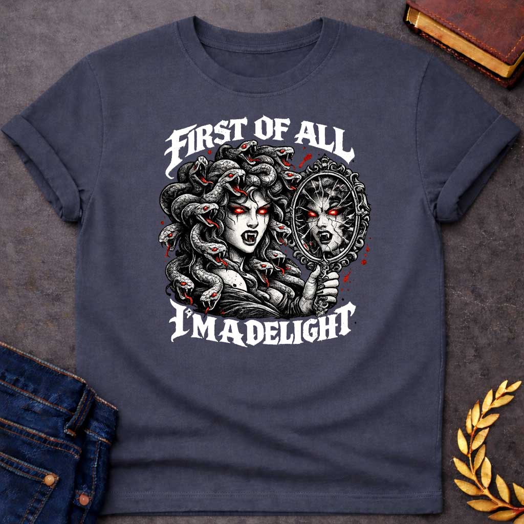 medusa first of all im a delight streetwear style greek mythology adult shirt featuring detailed Greek mythology artwork, symbolic design, and bold graphic style