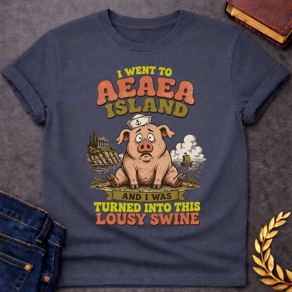 Dark Heather T-shirt with a A humorous, retro souvenir-style t-shirt design. A worried cartoon pig wearing a sailor hat sits on a shore, with an ancient Greek temple on a cliff and a ship at sea behind it. Playful, distressed text reads "I WENT TO AEAEA ISLAND" at the top, and "AND I WAS TURNED INTO THIS LOUSY SWINE" at the bottom, using a vintage color palette of muted orange, green, and yellow.