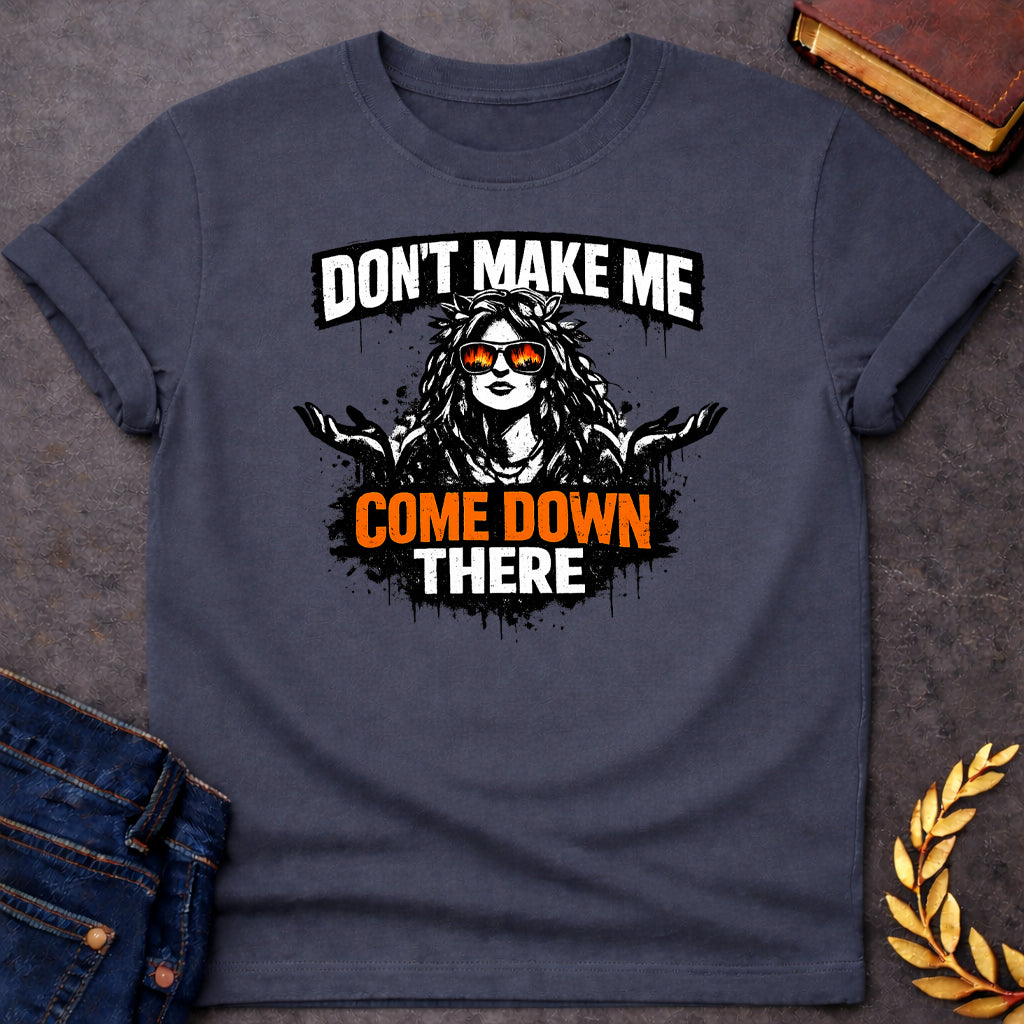 gaia dont make me come down there greek mythology adult shirt featuring detailed Greek mythology artwork, symbolic design, and bold graphic style