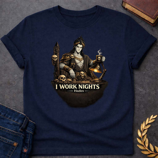Hades I Work Nights Greek Mythology Adult T-Shirt featuring underworld king, skull motifs, dark Greek mythology design