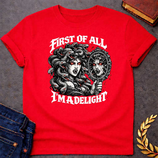 medusa first of all im a delight streetwear style greek mythology adult shirt featuring detailed Greek mythology artwork, symbolic design, and bold graphic style