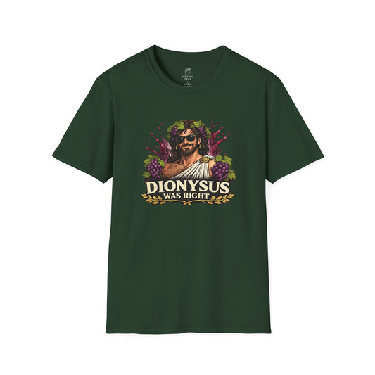Dionysus Was Right Greek Mythology Adult T-Shirt