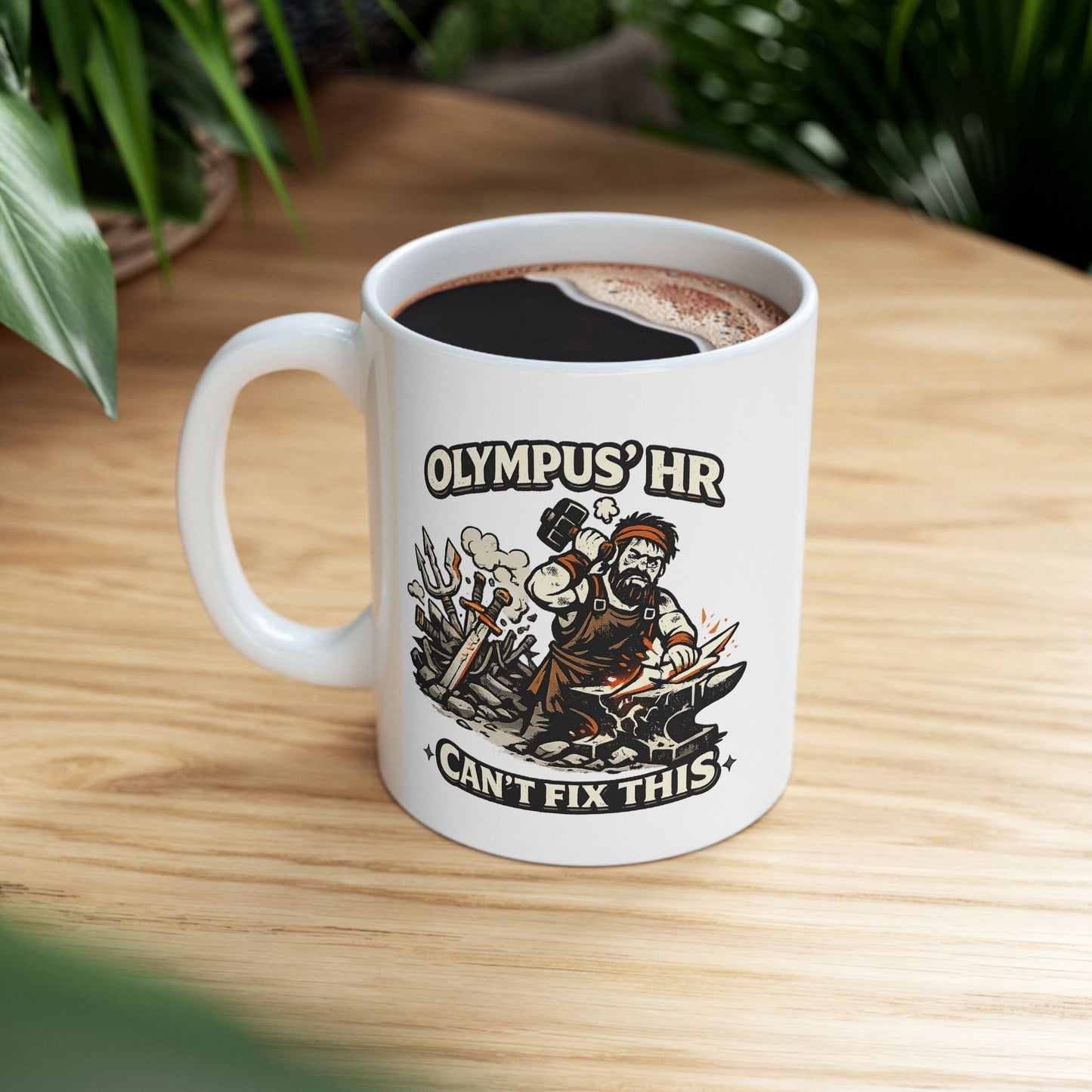 White ceramic mug with a humorous, gritty black-and-orange illustration of the Greek god Hephaestus working furiously at his anvil. He raises a heavy blacksmith hammer to forge a jagged bolt of lightning amidst flying sparks. A chaotic pile of broken swords and tridents rests behind him. Arching text above and below the scene reads "OLYMPUS' HR CAN'T FIX THIS" in a bold, rugged cream font.