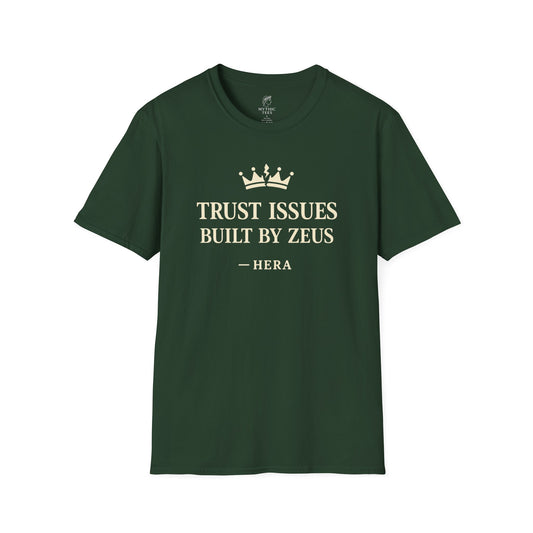 Hera Trust Issues Built By Zeus Greek Mythology Adult T-Shirt