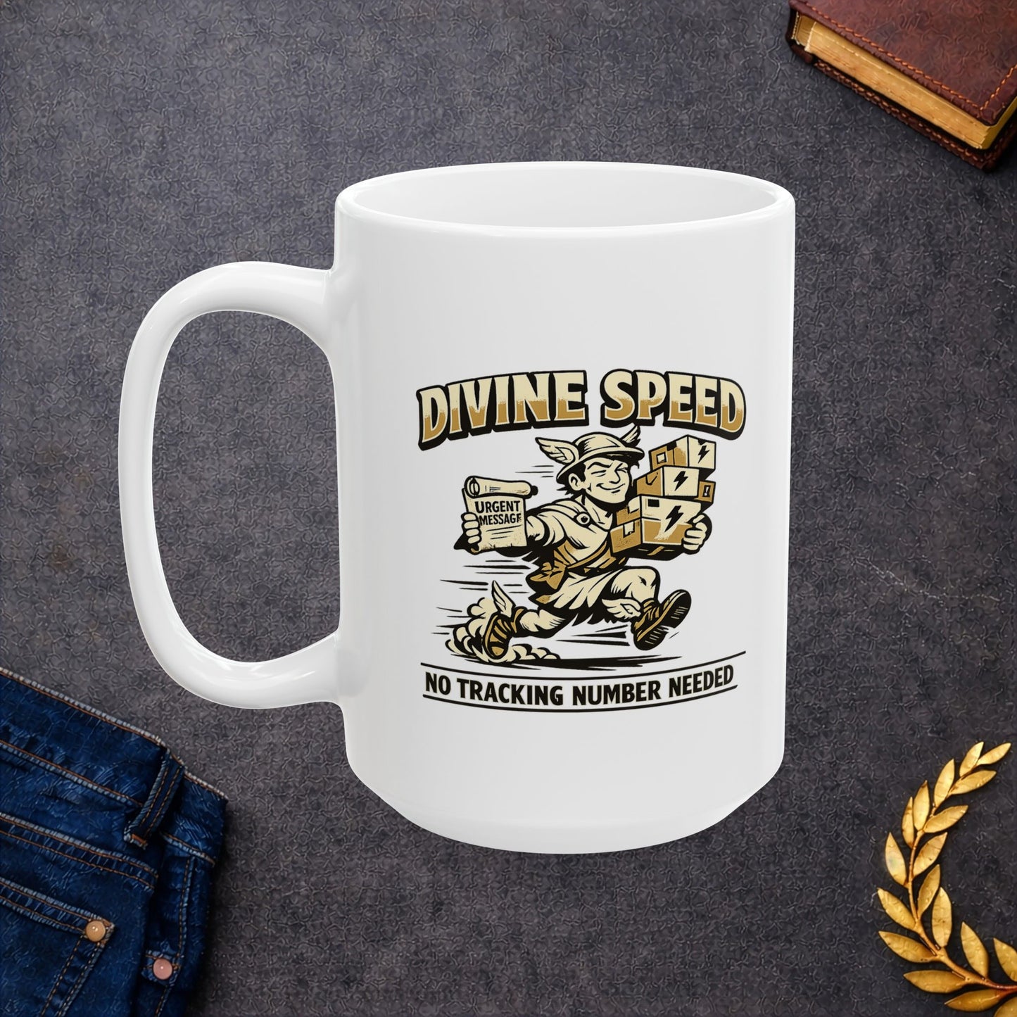 White ceramic mug with a retro, gold-and-cream cartoon illustration of Hermes, the Greek messenger god, rushing to deliver packages. He wears a winged helmet and sandals, carrying a stack of boxes marked with lightning bolts in one arm and holding an "URGENT MESSAGE" scroll in the other. Arching text above reads "DIVINE SPEED," while the caption below states "NO TRACKING NUMBER NEEDED."