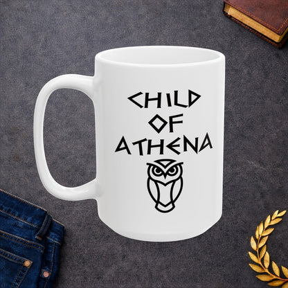 White ceramic mug graphic featuring bold ancient Greek-style lettering reading "Child of Athena" above a clean geometric line-art owl icon — referencing Athena, the Greek Goddess of Wisdom, whose sacred symbol is the owl, rendered in white on black in a striking high-contrast design.