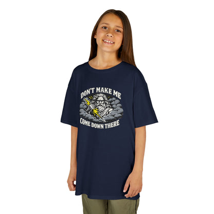 Zeus Don't Make Me Come Down There Greek Mythology Youth T-Shirt