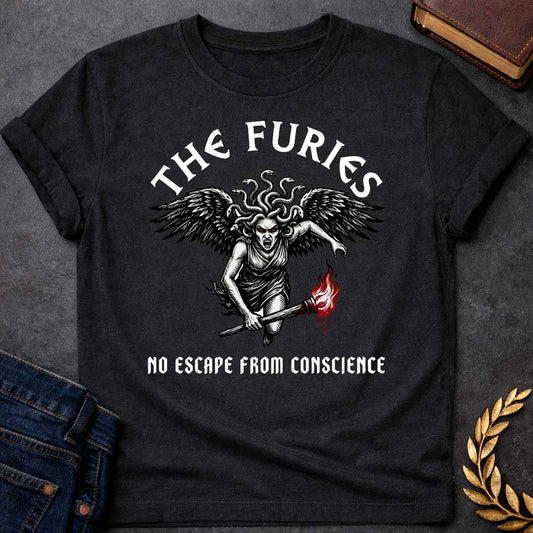 Black T-shirt with a Dramatic illustration of the Furies, the Greek goddesses of vengeance and punishment. A winged female figure with serpents for hair and red glowing eyes holds a flaming torch. Bold black engraving style with red flame accents. Large dark wings extend from her back, and her expression is fierce and angry. Text reads 'THE FURIES' above and 'NO ESCAPE FROM CONSCIENCE' below. References the Erinyes, divine agents of justice pursuing the guilty.