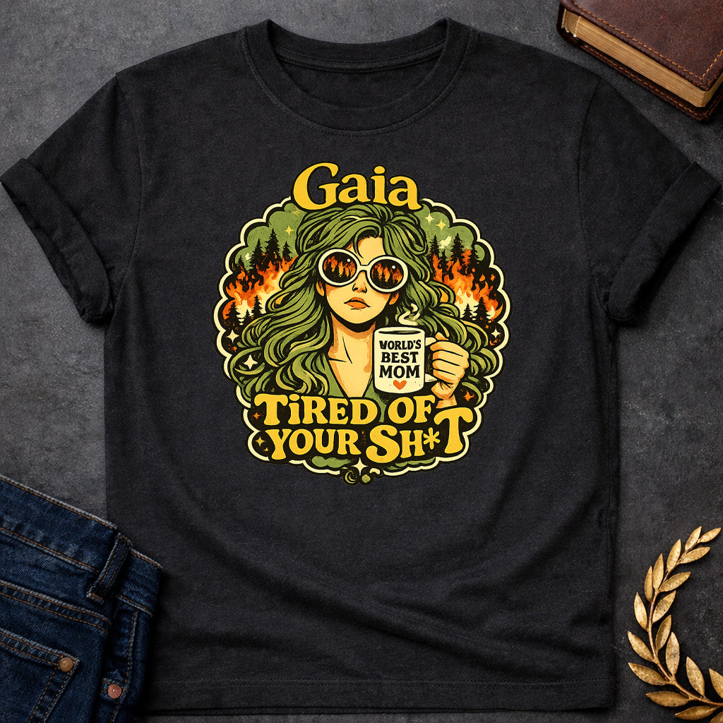 gaia tired of your sh t mythology adult shirt featuring detailed Greek mythology artwork, symbolic design, and bold graphic style