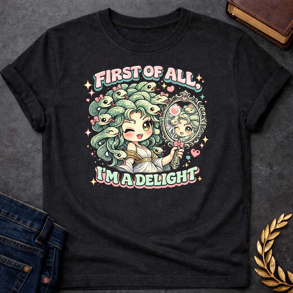 medusa first of all im a delight kawaii style greek mythology adult shirt featuring detailed Greek mythology artwork, symbolic design, and bold graphic style
