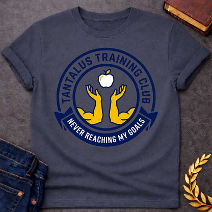 Never Reaching My Goals Adult Shirt