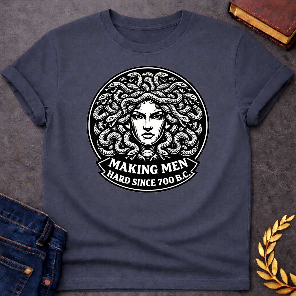 medusa making men hard since 700 b c greek mythology adult shirt featuring detailed Greek mythology artwork, symbolic design, and bold graphic style