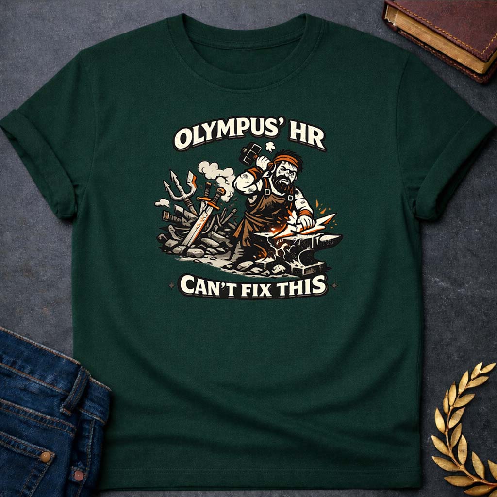 hephaestus olympus hr cant fix this greek mythology adult t shirt featuring blacksmith hammer, forge sparks, fire god symbolism in industrial mythology design