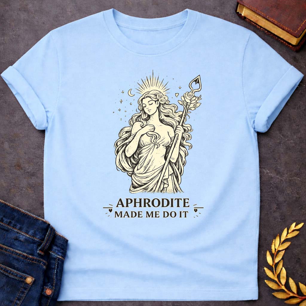 Aphrodite Made Me Do It Greek Mythology Youth T-Shirt