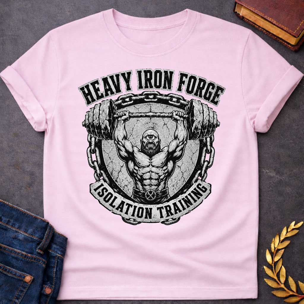 Light Pink T-shirt with a Black and white engraving fitness emblem of a muscular cyclops lifting a massive barbell overhead. The bearded figure displays exceptional musculature. Heavy iron chains frame the circular seal with cracked stone. Text reads 'Heavy Iron Forge' and 'Isolation Training.' A crossed hammer symbol adorns the chest. Combines Greek mythology with bodybuilding culture and strength training dedication.
