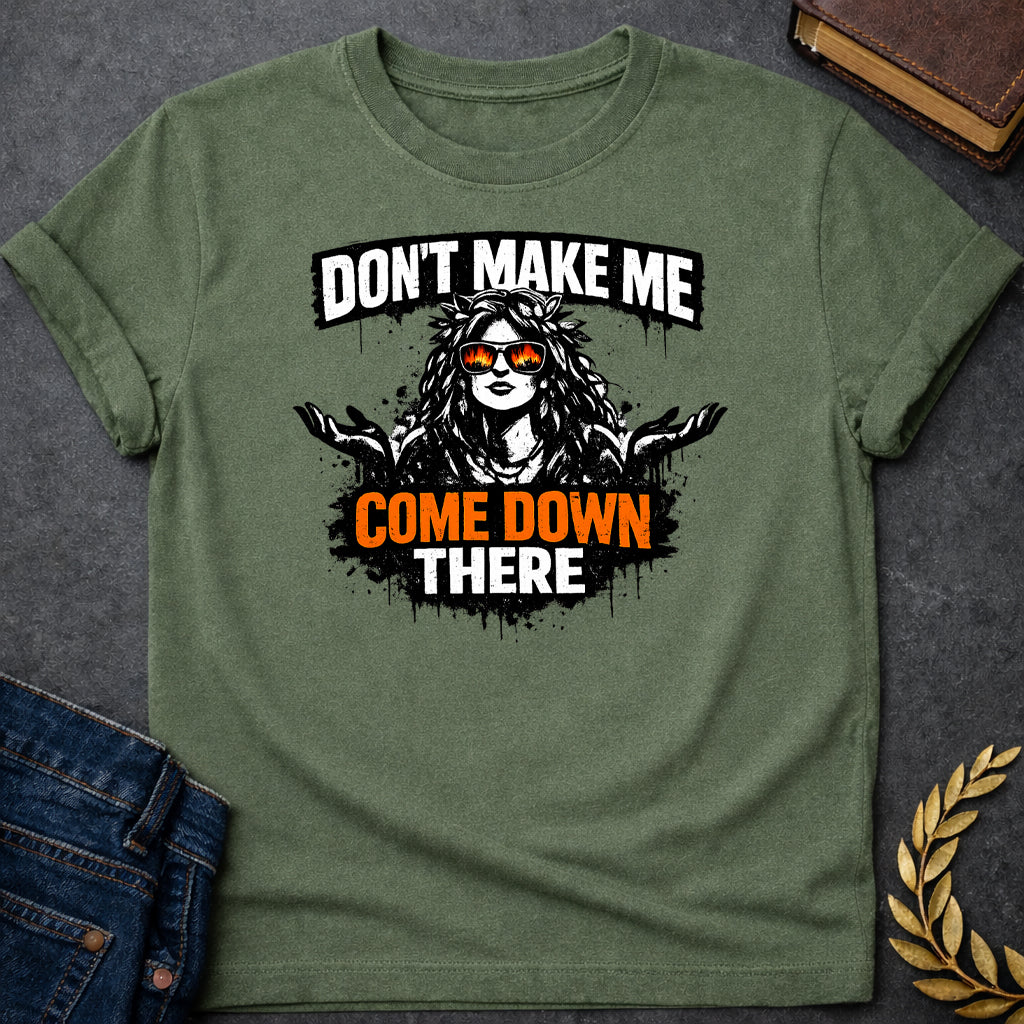 gaia dont make me come down there greek mythology adult shirt featuring detailed Greek mythology artwork, symbolic design, and bold graphic style
