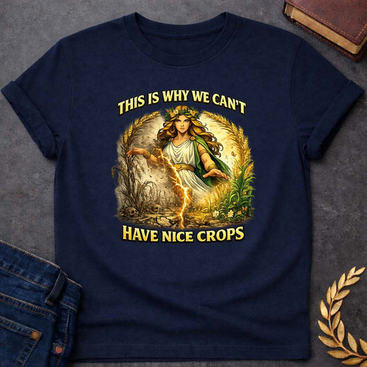 Demeter This is Why We Can't Have Nice Crops Greek Mythology Youth T-Shirt featuring detailed Greek mythology artwork, symbolic design, and bold graphic style