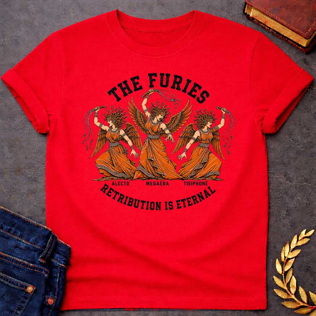 Red T-shirt with an Illustration of the three Furies, the Greek goddesses of vengeance. Three winged female figures with serpent hair wear orange draped robes with Greek key patterns. Each carries whips as instruments of punishment. Named left to right: Alecto, Megaera, and Tisiphone. Rendered in black and orange with classical details. Text reads 'THE FURIES' above and 'RETRIBUTION IS ETERNAL' below, celebrating divine justice and eternal consequences for wrongdoing.