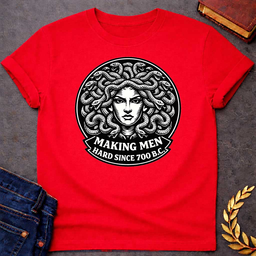 medusa making men hard since 700 b c greek mythology adult shirt featuring detailed Greek mythology artwork, symbolic design, and bold graphic style