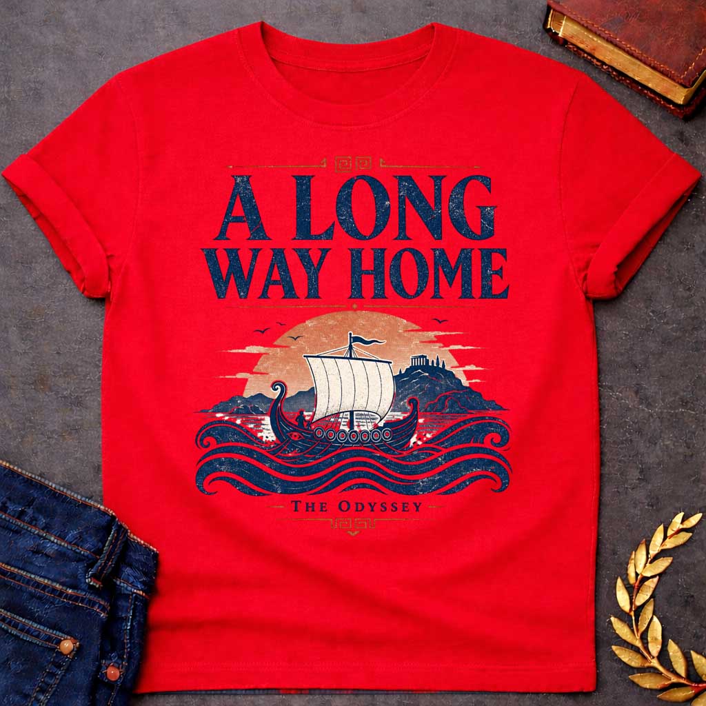 Red t-shirt with a Vintage Greek mythology design inspired by The Odyssey, featuring an ancient Greek sailing ship crossing rolling blue waves toward a distant island and temple beneath a warm sunset. Bold distressed text reads "A Long Way Home" with "The Odyssey" below, capturing Odysseus' legendary journey back to Ithaca..
