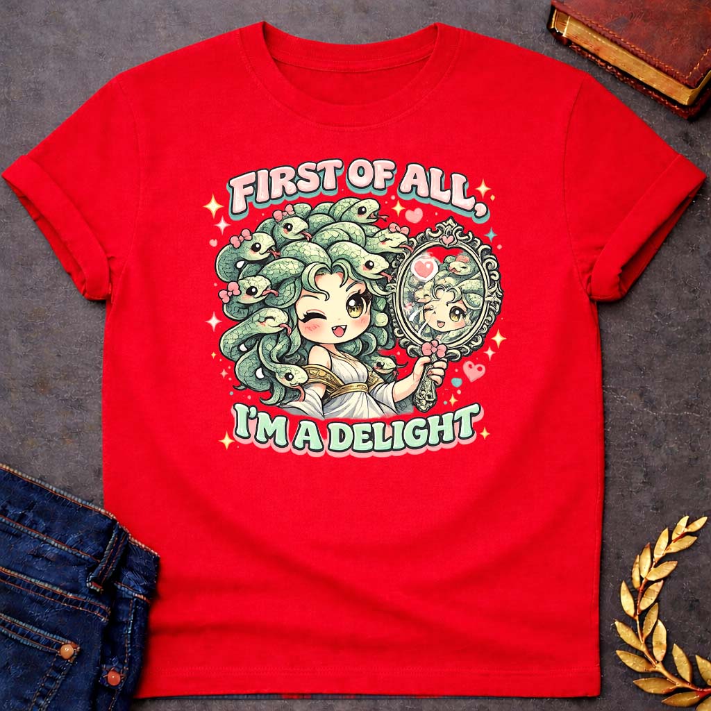 medusa first of all im a delight kawaii style greek mythology adult shirt featuring detailed Greek mythology artwork, symbolic design, and bold graphic style
