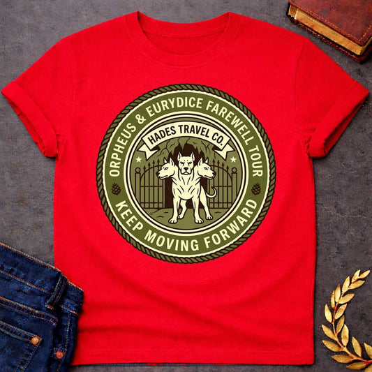 Red t-shirt in vintage travel-badge style: three-headed Cerberus stands guard before an underworld cave gate. Olive green and cream circular design with rope border reads "Orpheus & Eurydice Farewell Tour" above and "Keep Moving Forward" below, with pinecone icons and stars flanking the scene.