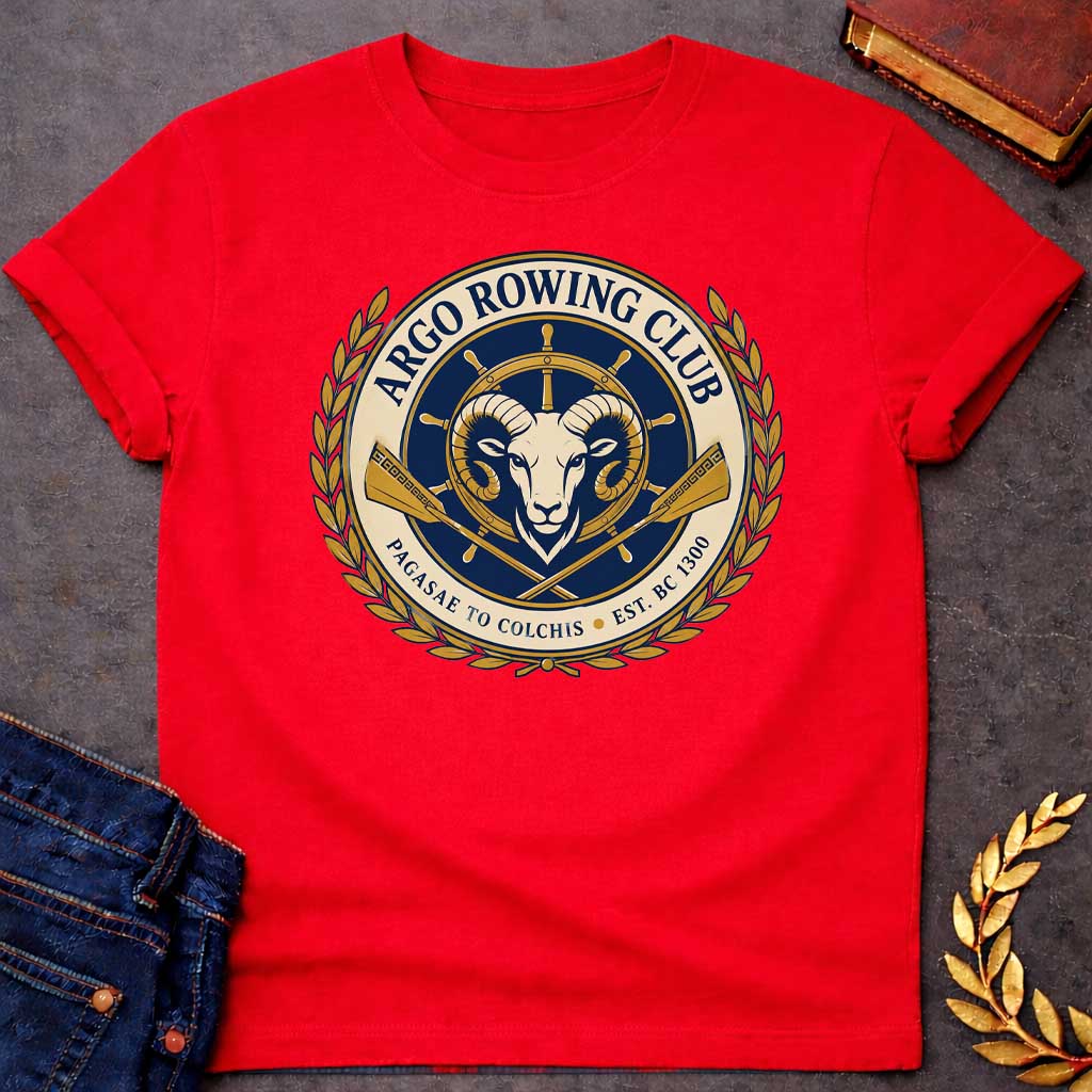 Red T-shirt with A Nautical emblem of Argo Rowing Club in navy and gold featuring a golden ram's head at center, representing the mythological golden fleece. A ship's wheel rises above, flanked by crossed oars with Greek key patterns. Laurel wreaths frame the circular design. Text reads 'Argo Rowing Club' and 'Pacasae to Colchis Est. BRC 1300.' Celebrates the legendary quest of Jason and the Argonauts with modern rowing club aesthetics and classical maritime imagery.