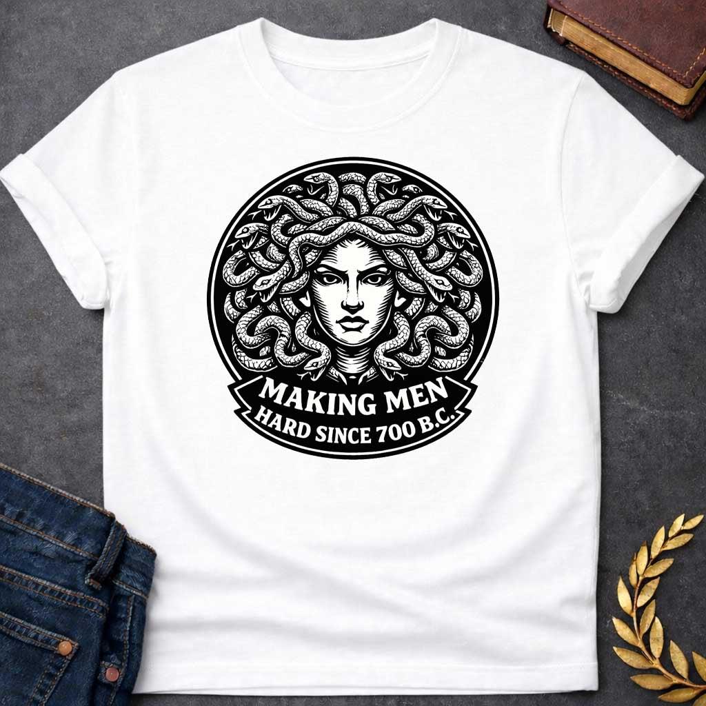 medusa making men hard since 700 b c greek mythology adult shirt featuring detailed Greek mythology artwork, symbolic design, and bold graphic style