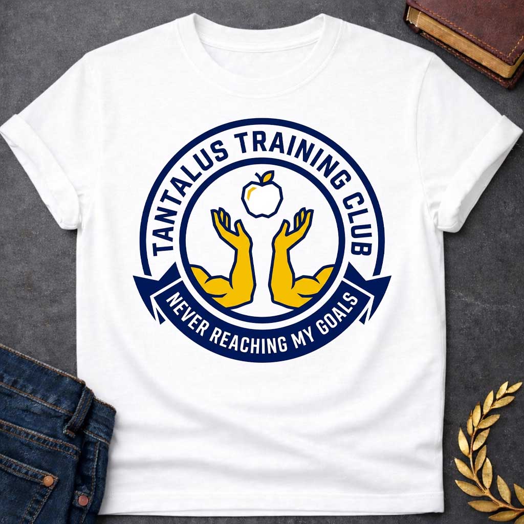 Never Reaching My Goals Adult Shirt