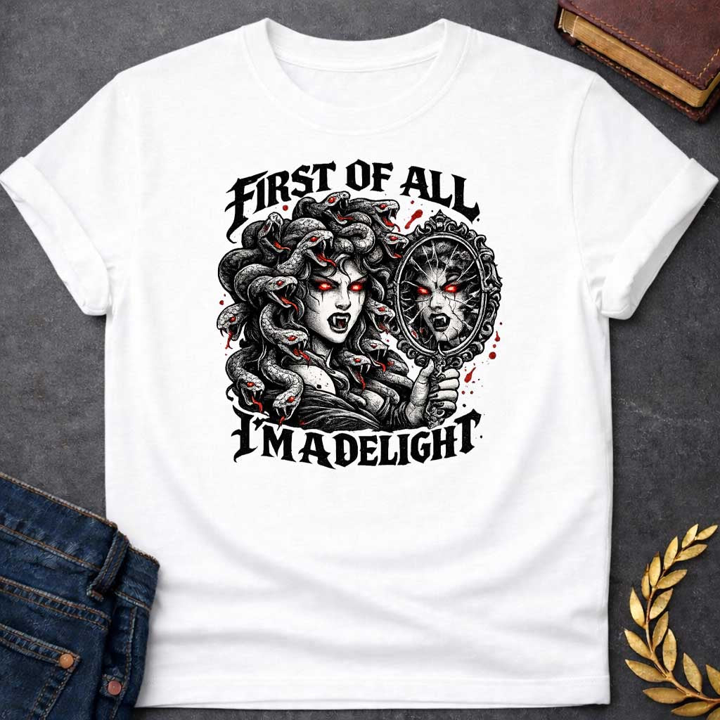medusa first of all im a delight streetwear style greek mythology adult shirt featuring detailed Greek mythology artwork, symbolic design, and bold graphic style