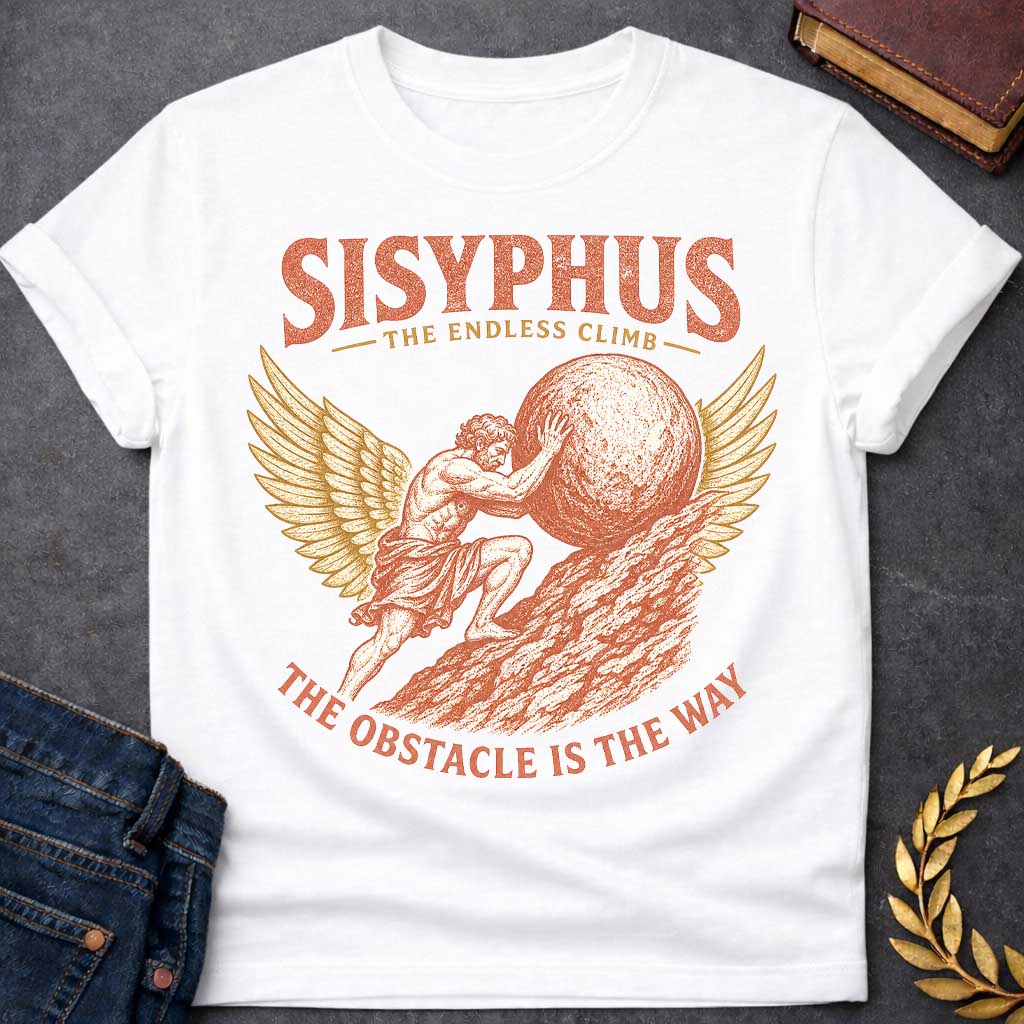 White t-shirt with a Vintage Sisyphus Greek mythology design featuring the legendary figure pushing a massive boulder up a steep mountain, framed by golden wings. Distressed terracotta and gold artwork includes the text “Sisyphus,” “The Endless Climb,” and “The Obstacle Is the Way,” symbolizing perseverance, struggle, and determination.