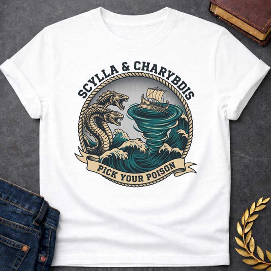 White t-shirt with A nautical, vintage-style graphic depicting Greek mythology. Encased in a circular rope frame, a wooden ship is caught on stormy teal waves between a multi-headed sea monster and a massive swirling whirlpool. Bold text arched along the top reads "SCYLLA & CHARYBDIS", while a beige scroll banner at the bottom displays the phrase "PICK YOUR POISON" in a dark block font.